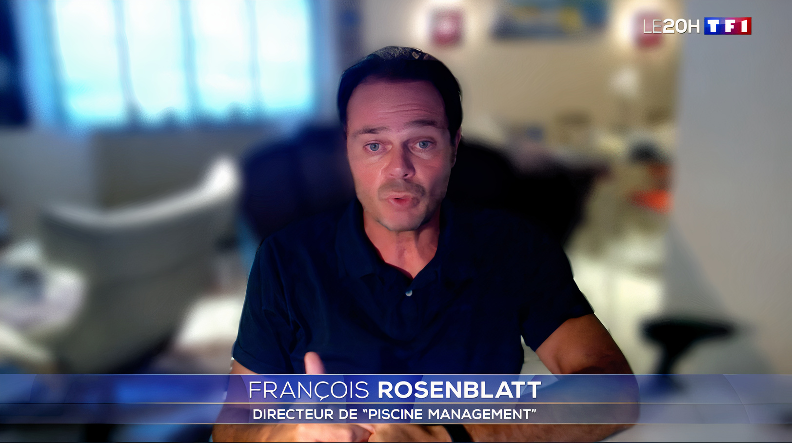 François Rosenblatt de Piscine Management sur TF1